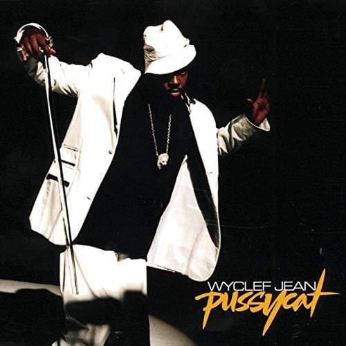 Album cover art for "Pussycat" by Wyclef Jean & Tom Jones