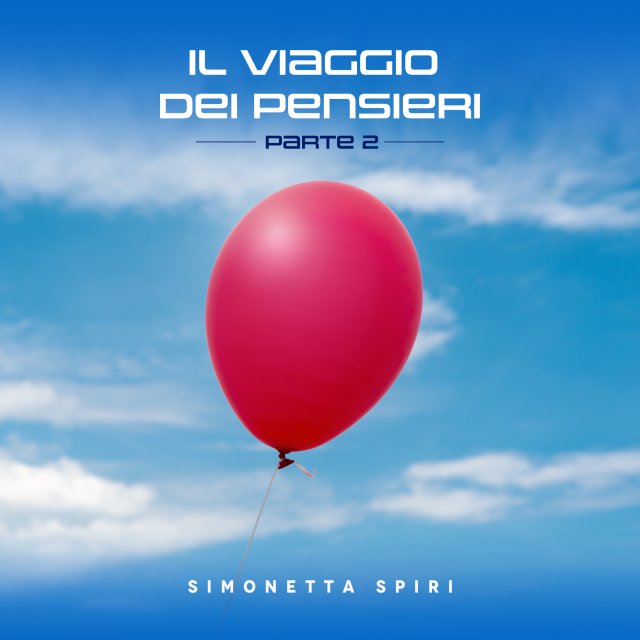 Il viaggio dei pensieri, pt. 2 by Simonetta Spiri