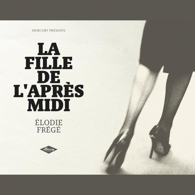 Album cover art for "La fille de l’après-midi" by Élodie Frégé