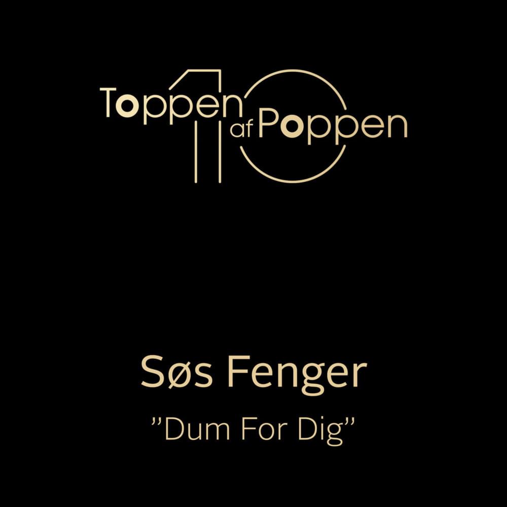 Album cover art for "Dum For Dig" by Søs Fenger