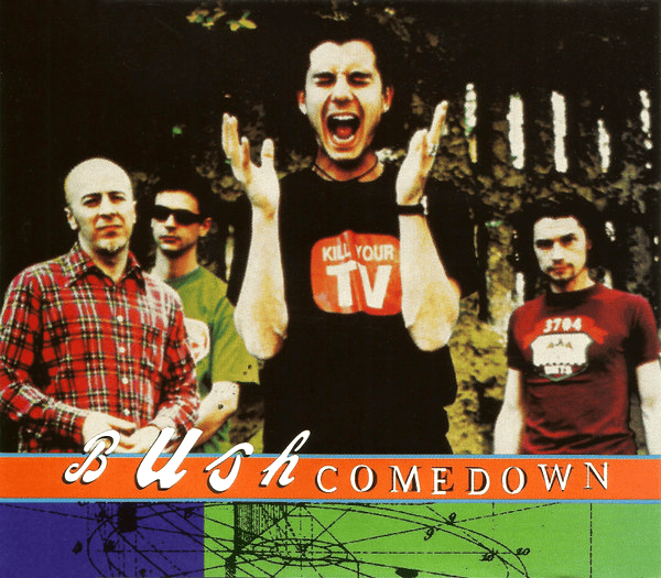Comedown by Bush