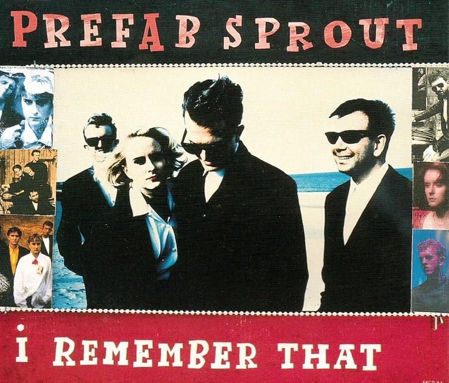 Album cover art for "I Remember That" by Prefab Sprout