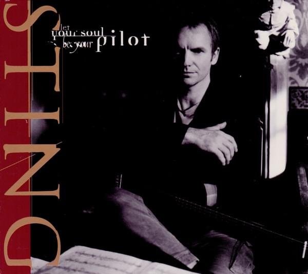 Album cover art for "Let Your Soul Be Your Pilot" by Sting