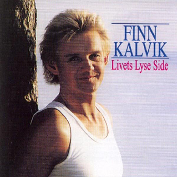 Livets lyse side by Finn Kalvik