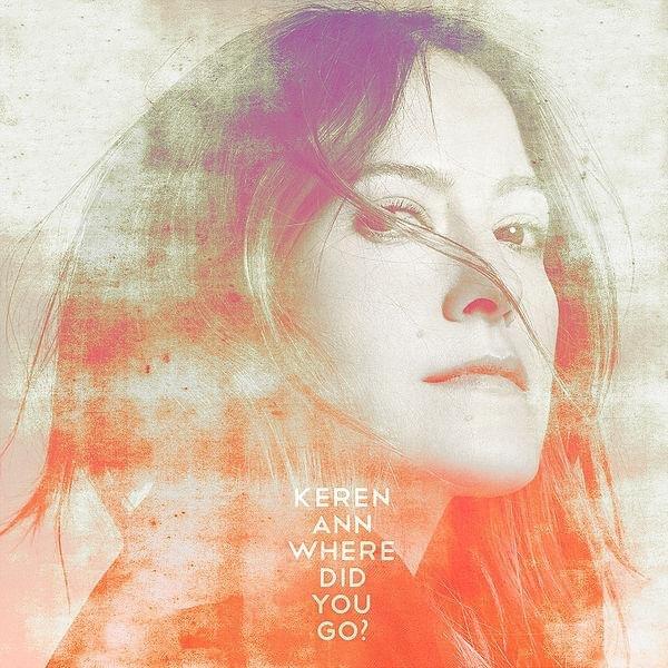 Album cover art for "Where Did You Go ?" by Keren Ann