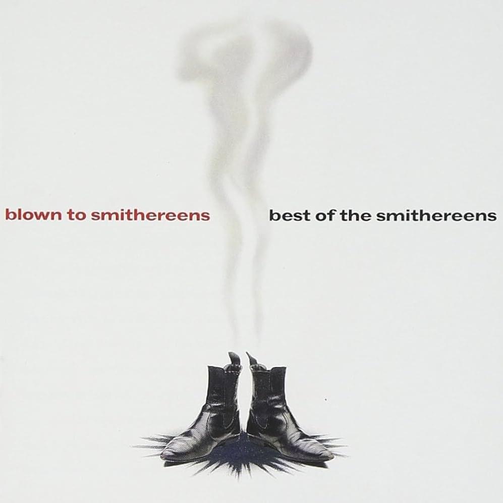 Cover image for Blown to Smithereens: Best of The Smithereens