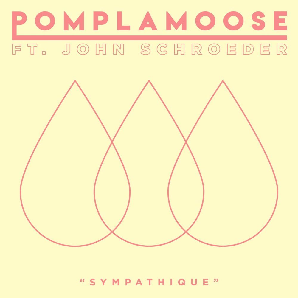 Album cover art for "Sympathique" by Pomplamoose & John Schroeder