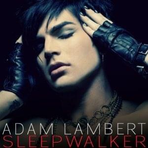 Album cover art for "Sleepwalker" by Adam Lambert