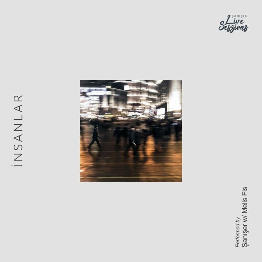 Album cover art for "İnsanlar (Live)" by Şanışer & Melis Fis