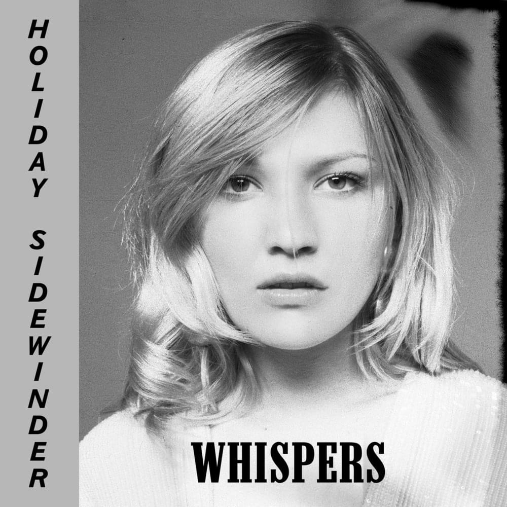 Album cover art for "Whispers" by Holiday Sidewinder
