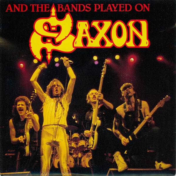 Album cover art for "And the Bands Played On" by Saxon