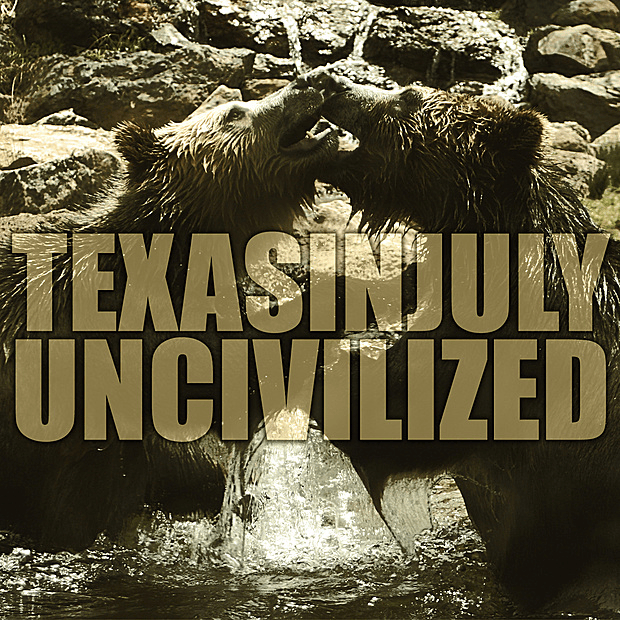 Album cover art for "Uncivilized" by Texas In July
