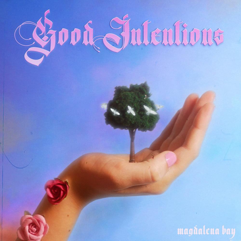 Album cover art for "Good Intentions" by Magdalena Bay