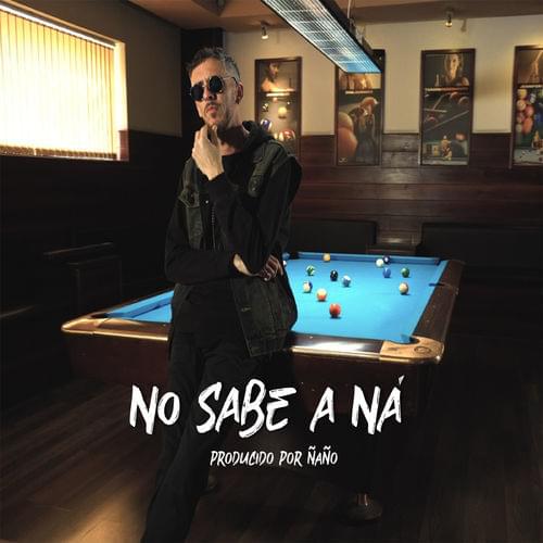 Album cover art for "No Sabe A Na’" by Putolargo