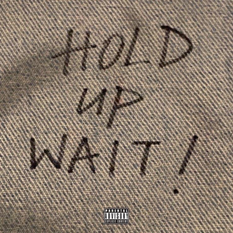 Album cover art for "Hold Up Wait!" by KayCyy