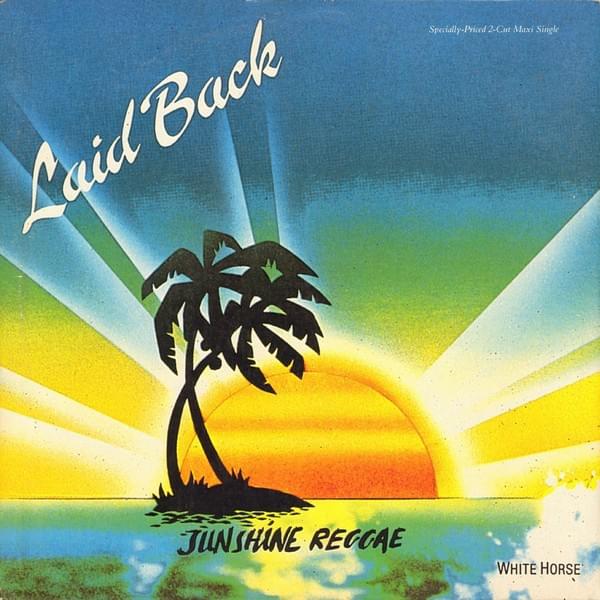 Album cover art for "Sunshine Reggae - 12" Version" by Laid Back