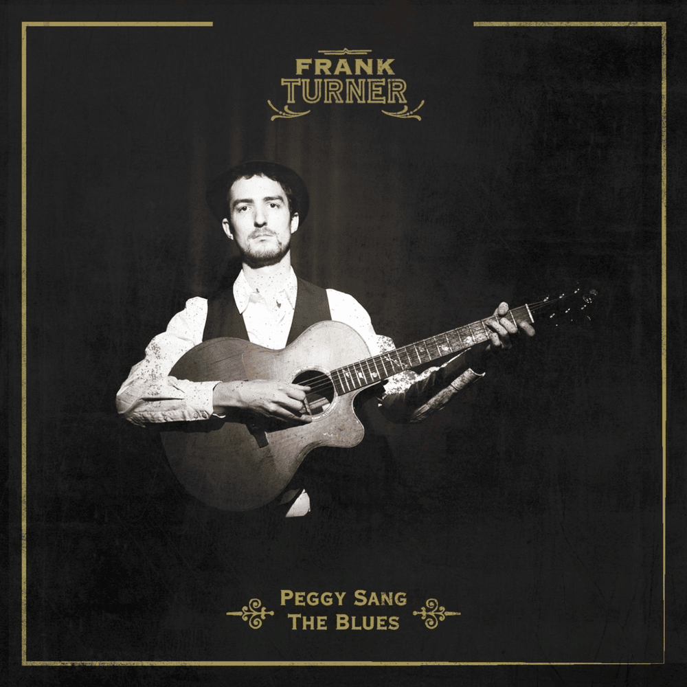 Album cover art for "Peggy Sang the Blues" by Frank Turner