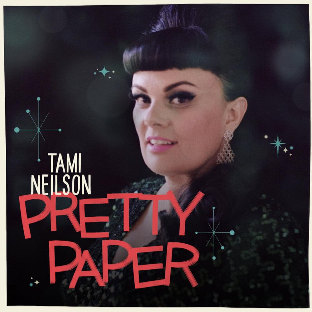 Album cover art for "Pretty Paper" by Tami Neilson