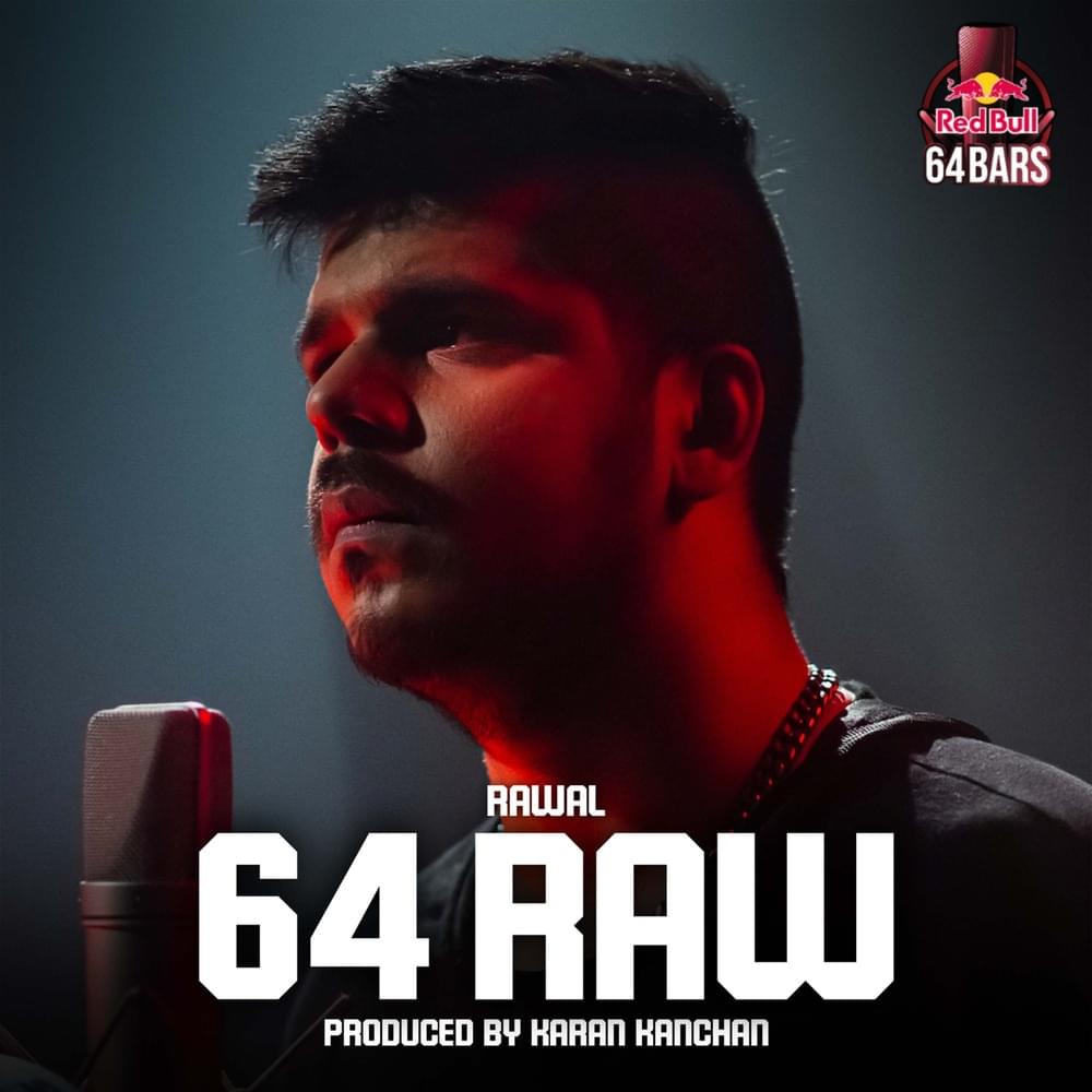 Album cover art for "64 Raw (Red Bull 64 Bars)" by Rawal