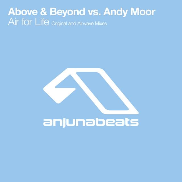 Album cover art for "Air for Life" by Above & Beyond & Andy Moor
