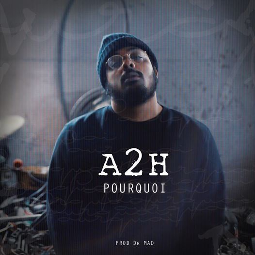 Album cover art for "Pourquoi" by A2H