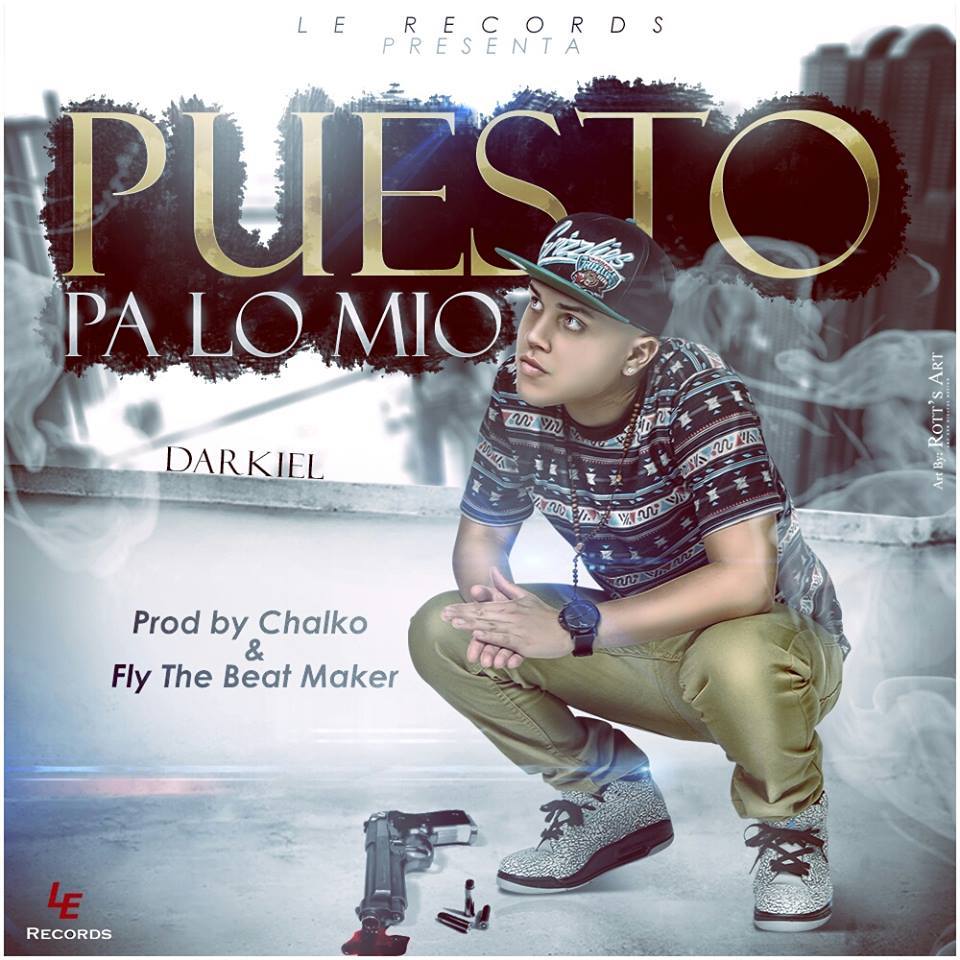 Album cover art for "Puesto Pa’ lo Mio" by Darkiel