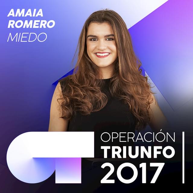 Album cover art for "Miedo" by Operación Triunfo 2017 & Amaia