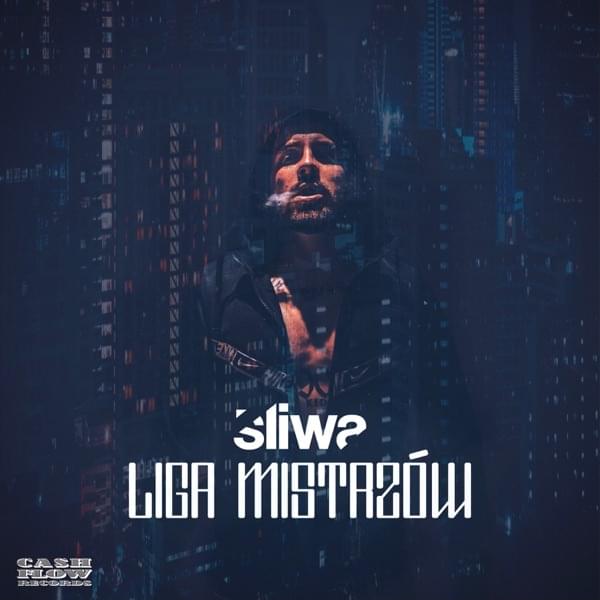 Album cover art for "Liga Mistrzów" by Śliwa