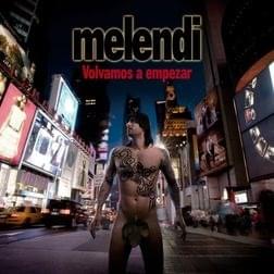 Album cover art for "Volvamos A Empezar" by Melendi