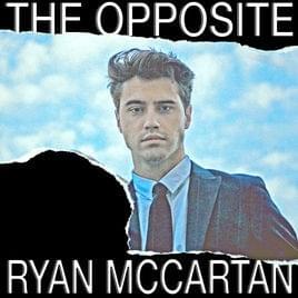 I Don’t Want You by Ryan McCartan