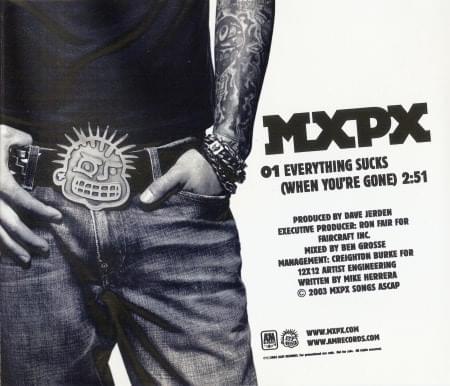 Album cover art for "Everything Sucks (When You’re Gone)" by MxPx