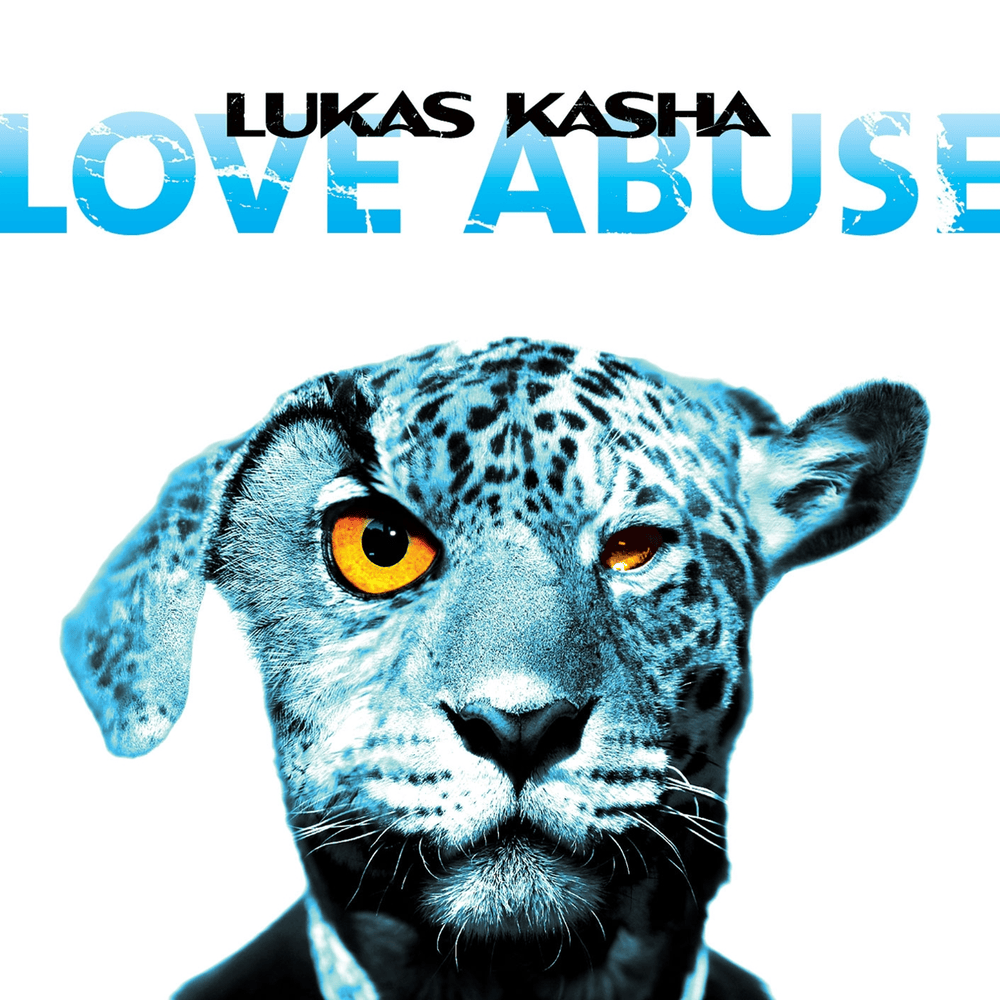 Album cover art for "Love Abuse" by Lukas Kasha