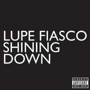 Album cover art for "Shining Down" by Lupe Fiasco & Matthew Santos