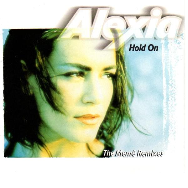 Album cover art for "Hold On" by Alexia