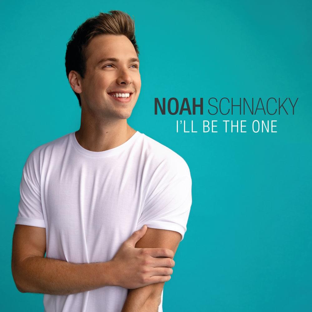 Album cover art for "I’ll Be the One" by Noah Schnacky