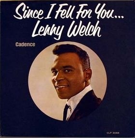 Album cover art for "Since I Fell For You" by Lenny Welch