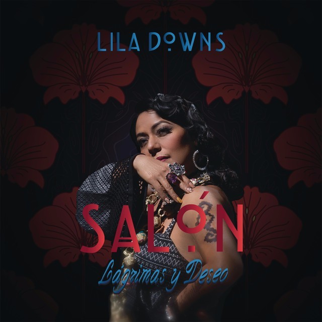 Envidia by Lila Downs