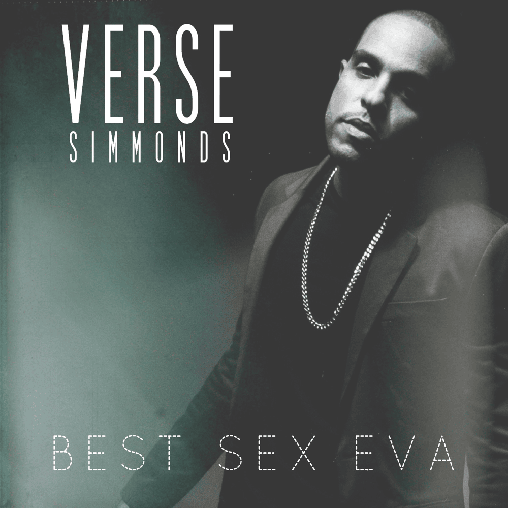 Album cover art for "Best Sex Eva" by Verse Simmonds