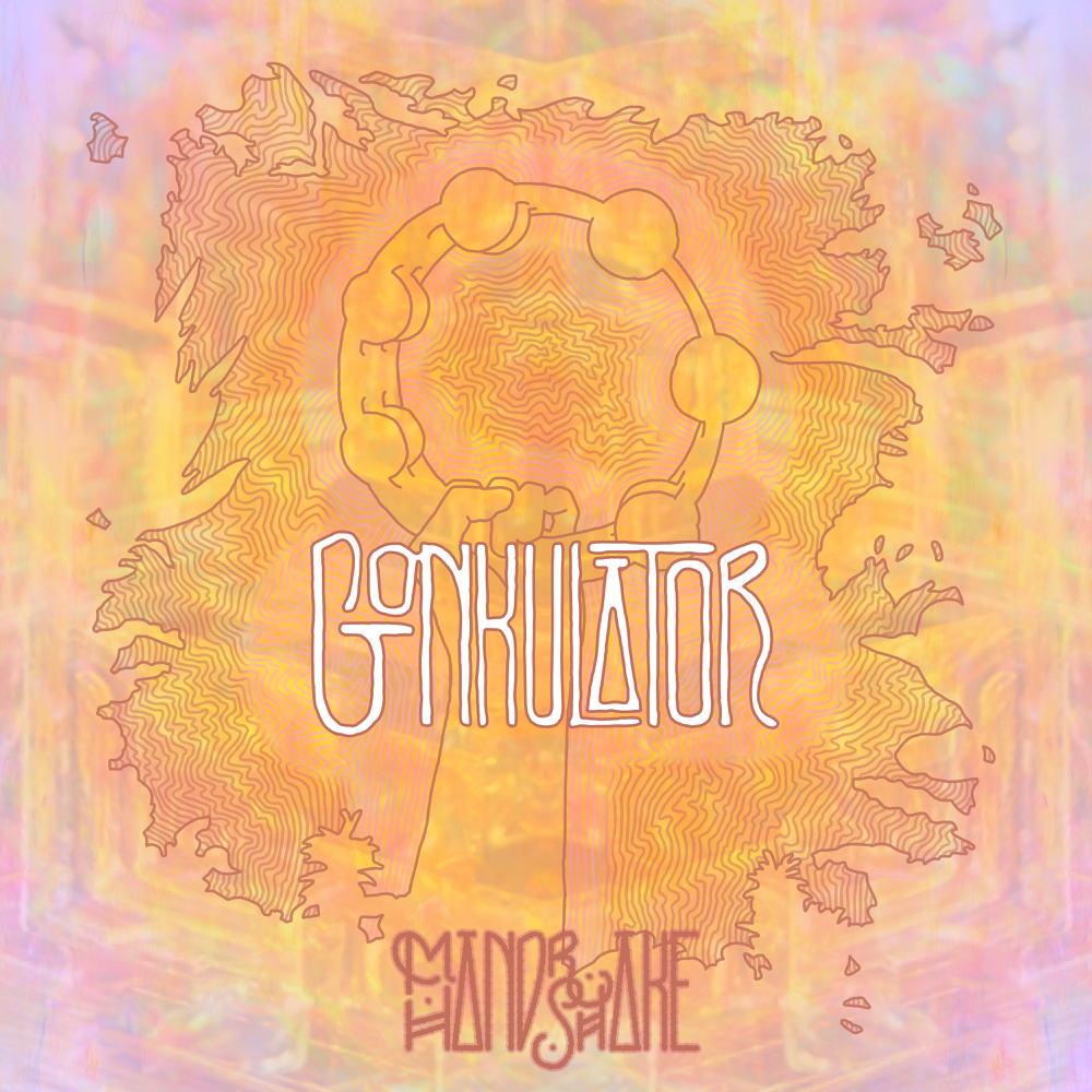 Gonkulator by Mandrake Handshake