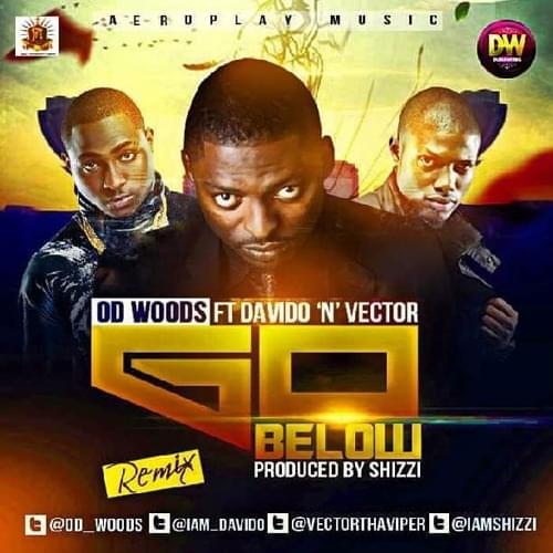 Go Below (Remix) by OD Woods