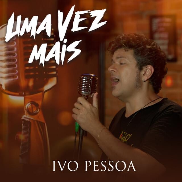 Uma Vez Mais by Ivo Pessoa