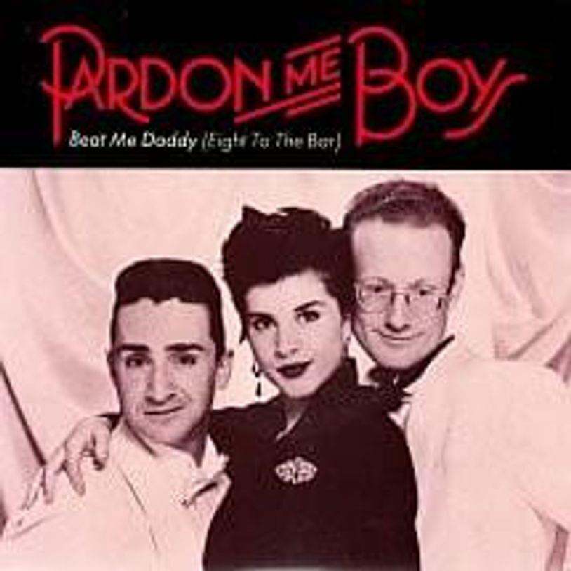 Beat Me Daddy (Eight to the Bar) by Pardon Me Boys
