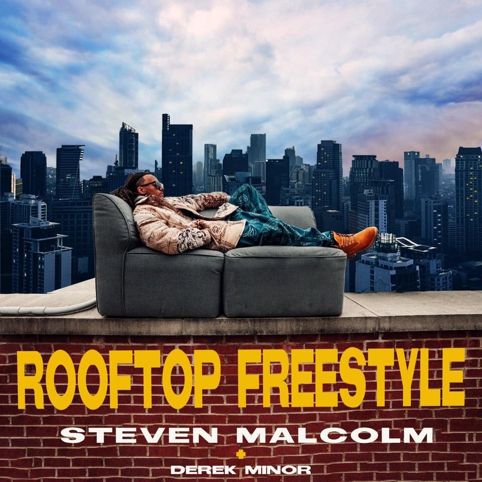 Album cover art for "Rooftop Freestyle" by Steven Malcolm & Derek Minor