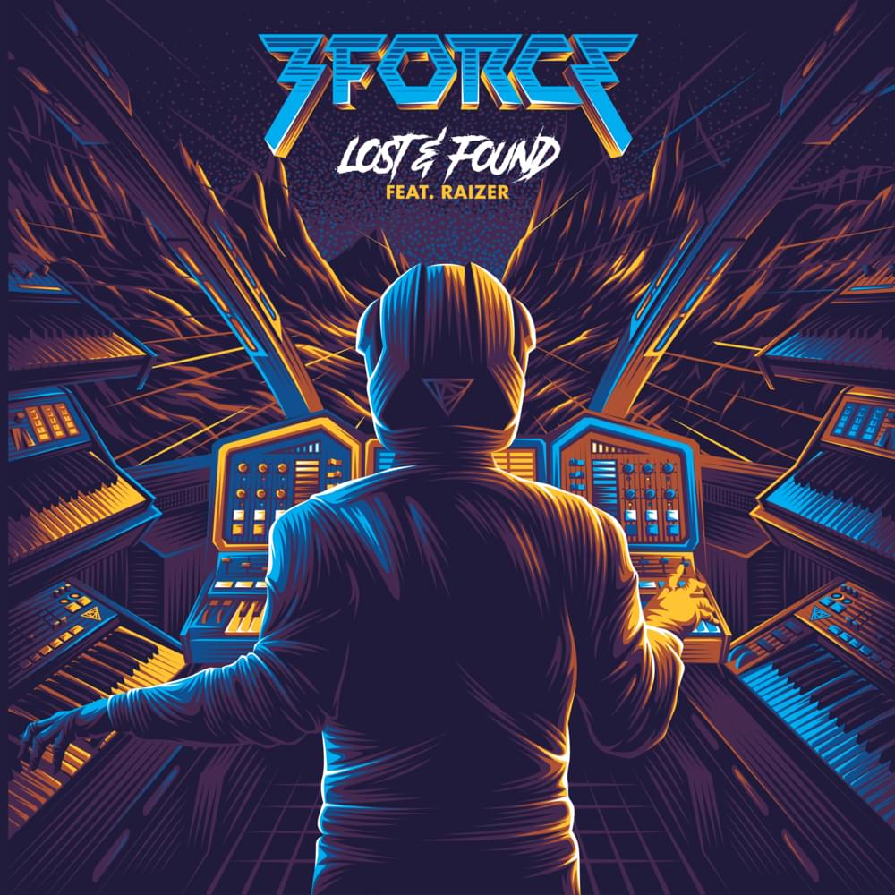 Album cover art for "Lost & Found" by 3FORCE & Raizer