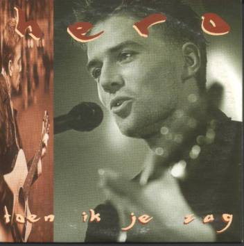 Album cover art for "Toen Ik Je Zag" by Antonie Kamerling & Hero (NLD)