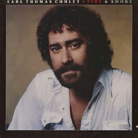 Fire and Smoke by Earl Thomas Conley