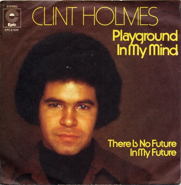 Album cover art for "Playground In My Mind" by Clint Holmes
