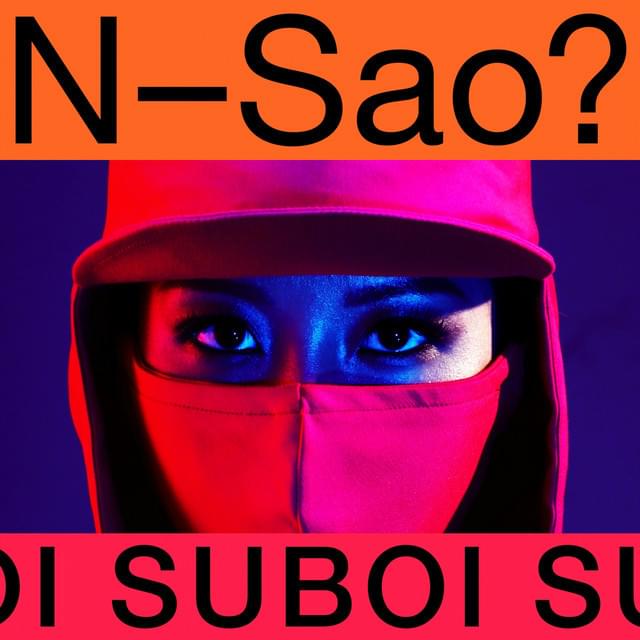 N-Sao? by Suboi
