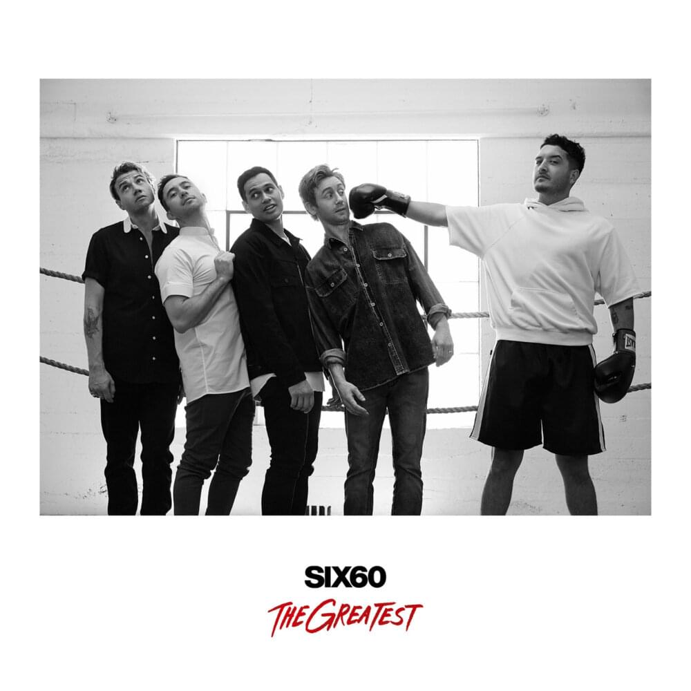 Album cover art for "The Greatest" by SIX60