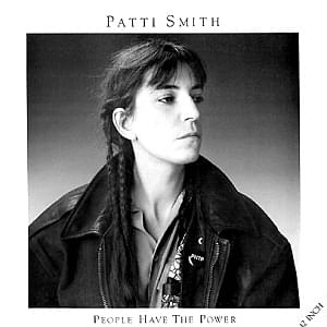 Album cover art for "People Have the Power" by Patti Smith